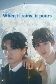 When it rains it pours (2025) เราพบกันในวันฝนตก EP.1-7 (กำลังรอฉาย)