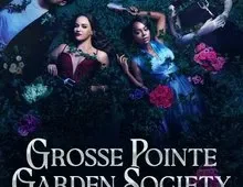 ดูซีรี่ย์ Grosse Pointe Garden Society (2025) Season 1 ตอนที่ 1