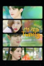 My 20th Twenty (2023) คำสาปหัวใจวัยยี่สิบ EP.1-12 (จบ)